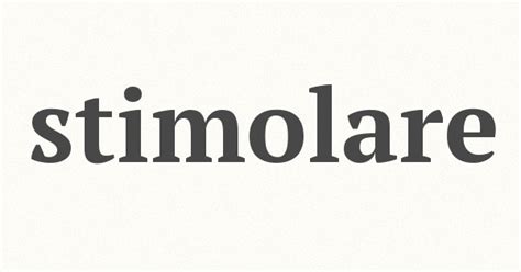 stimolare sinonimo|sinonimi per stimolare.